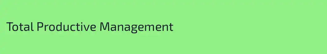 Total Productive Management